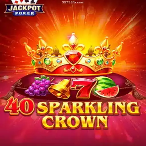 40SparklingCrown: Unveiling the Thrills of the Latest Gaming Sensation